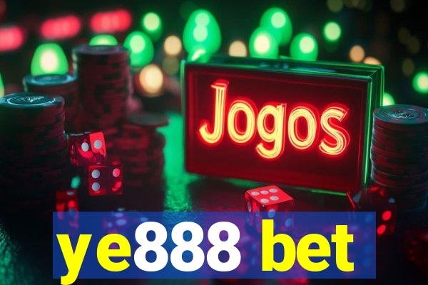 ye888 bet